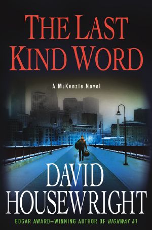 [Mac McKenzie 10] • The Last Kind Word